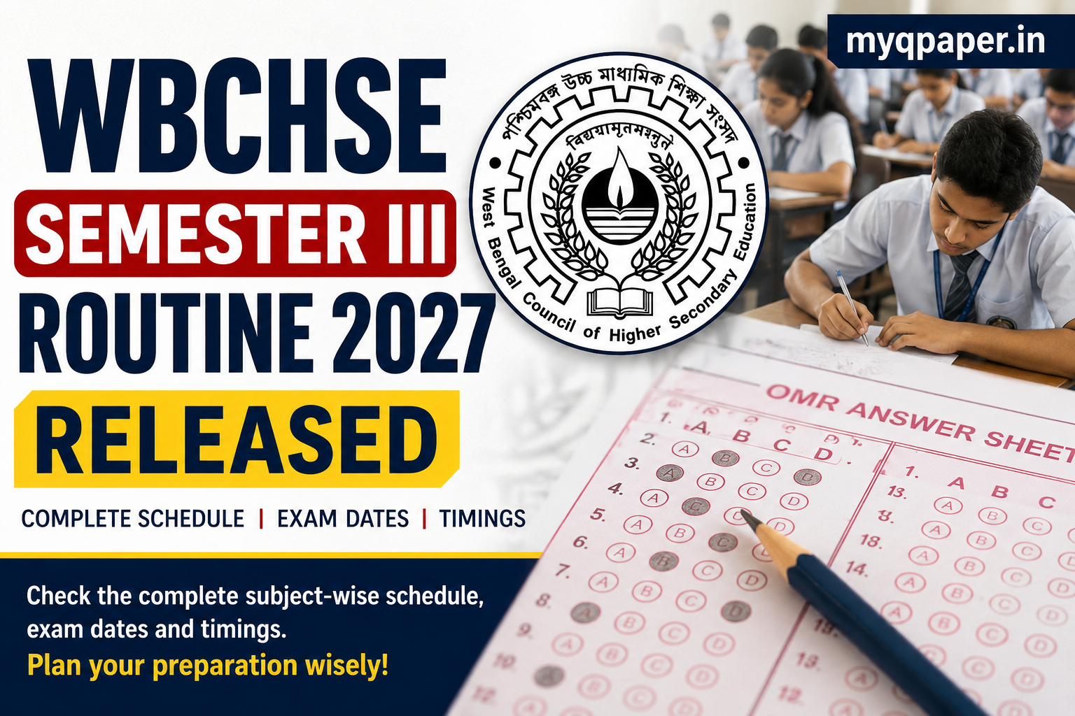 WBCHSE Semester 3 Routine 2026: Check Exam Dates, Schedule & Timings